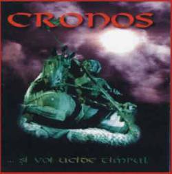 Cronos (ROU) : ... Si Voi Ucide Timpul